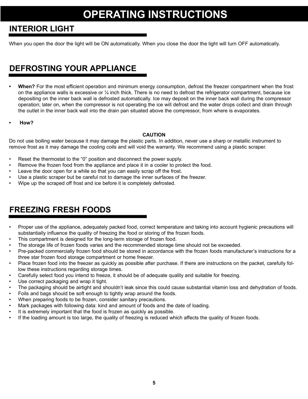 Danby DPF074B1WDB manual Interior Light, Defrosting Your Appliance, Freezing Fresh Foods 